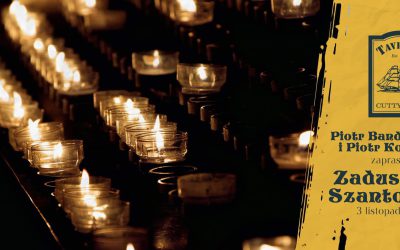 Szantowe zaduszki 03.11.2023
