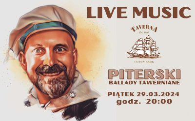 Piterski -Ballady Taverniane – 29.03.2024